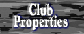 Club Properties